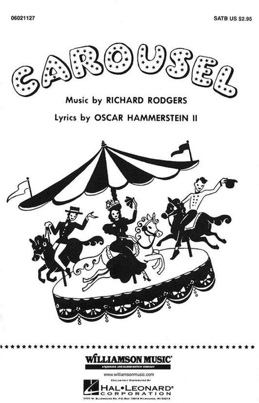 Carousel Choral Selection - Rodgers and Hammerstein