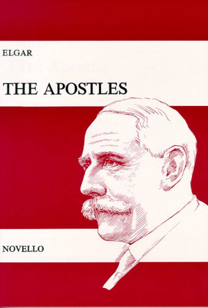 The Apostles Op.49 - E. Elgar