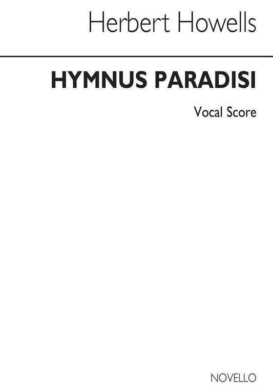 Hymnus Paradisi - Herbert Howells