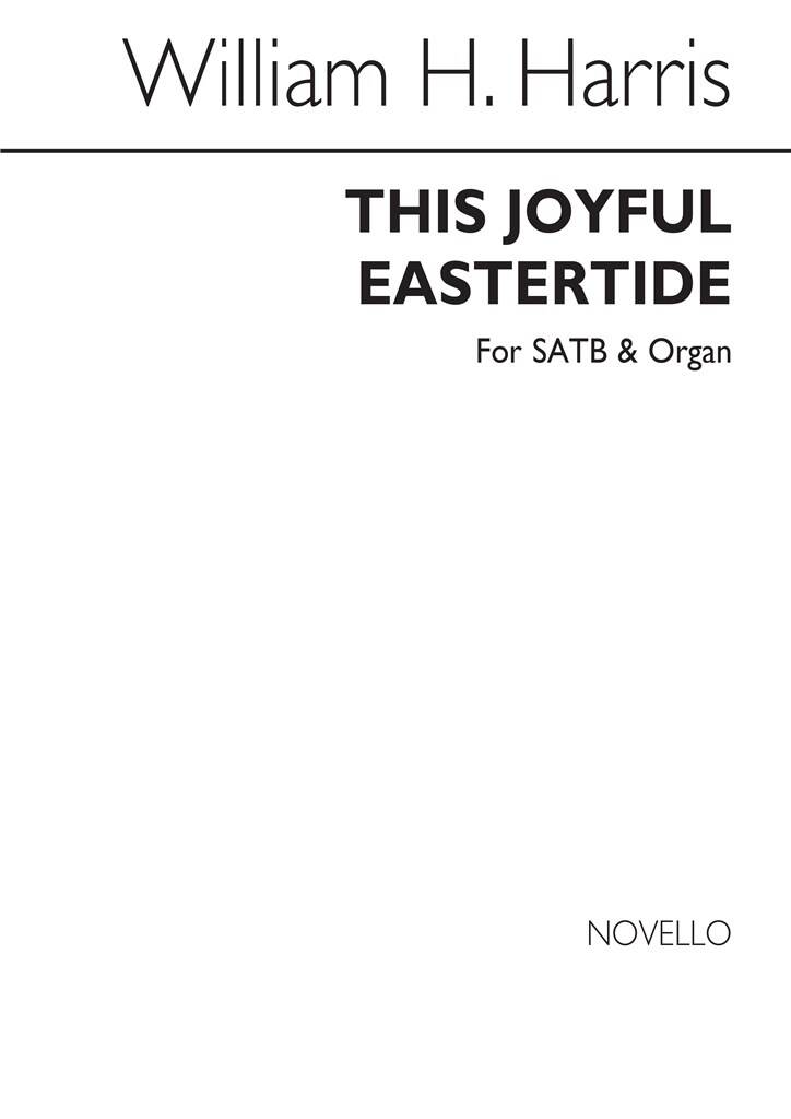 This Joyful Eastertide - William Harris