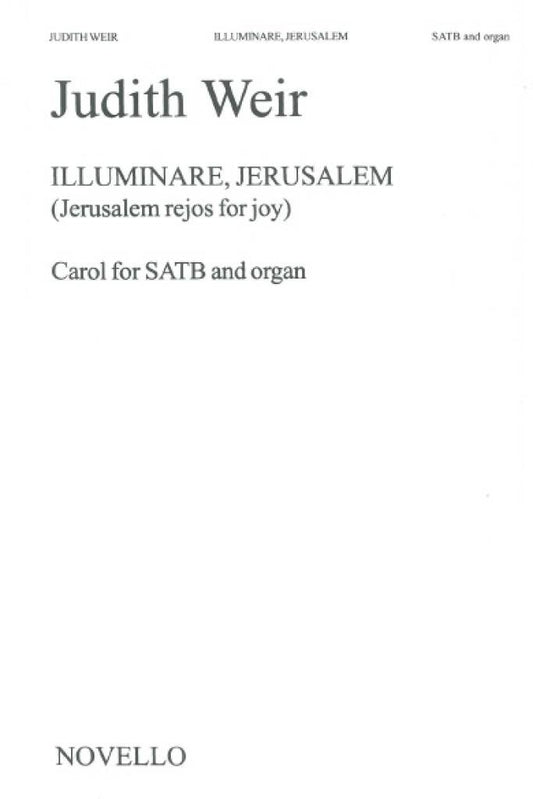 Illuminare Jerusalem - Judith Weir