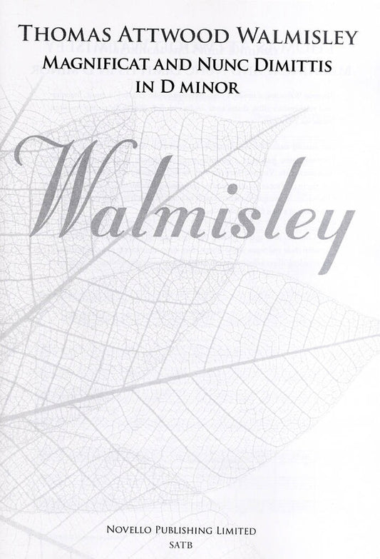 Magnificat And Nunc Dimittis In D Minor - T. A. Walmisley