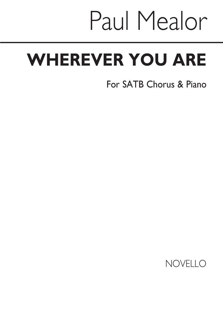 Wherever You Are - SATB Choir