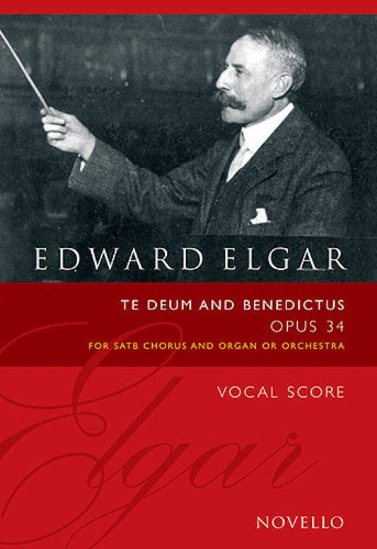 Te Deum And Benedictus Op.34 - E. Elgar