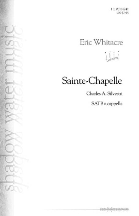 Sainte-Chapelle - Eric Whitacre
