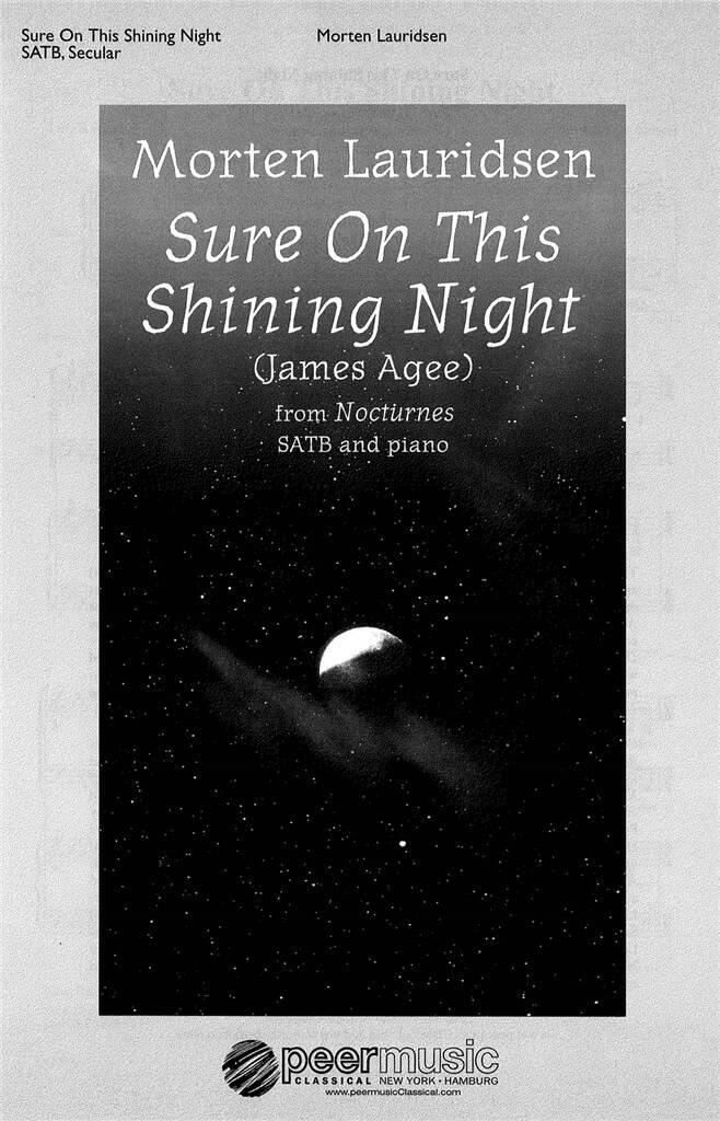 Sure On This Shining Night - M. Lauridsen