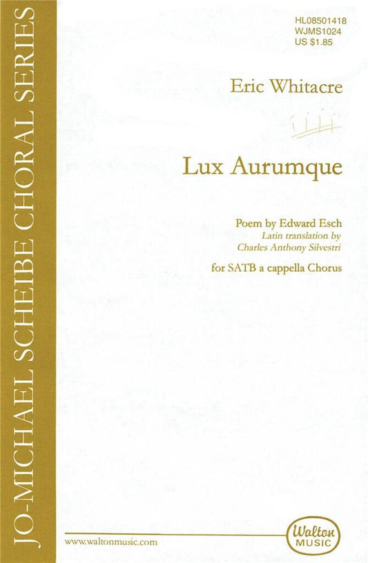 Lux Aurumque - Eric Whitacre
