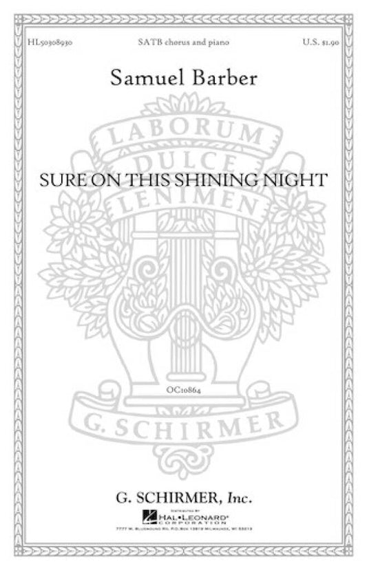 Sure on this shining night - S. Barber