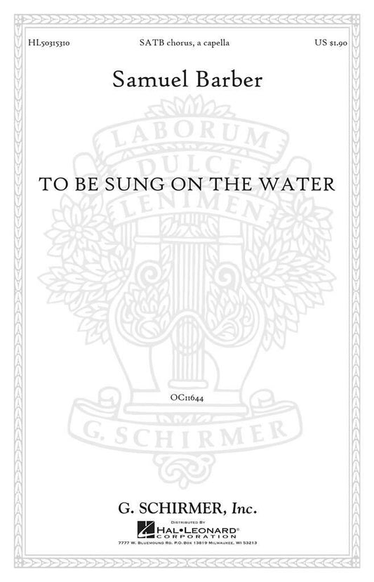 To Be Sung on the Water Op. 42, No. 2 - S. Barber