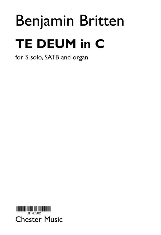 Te Deum In C - B. Britten