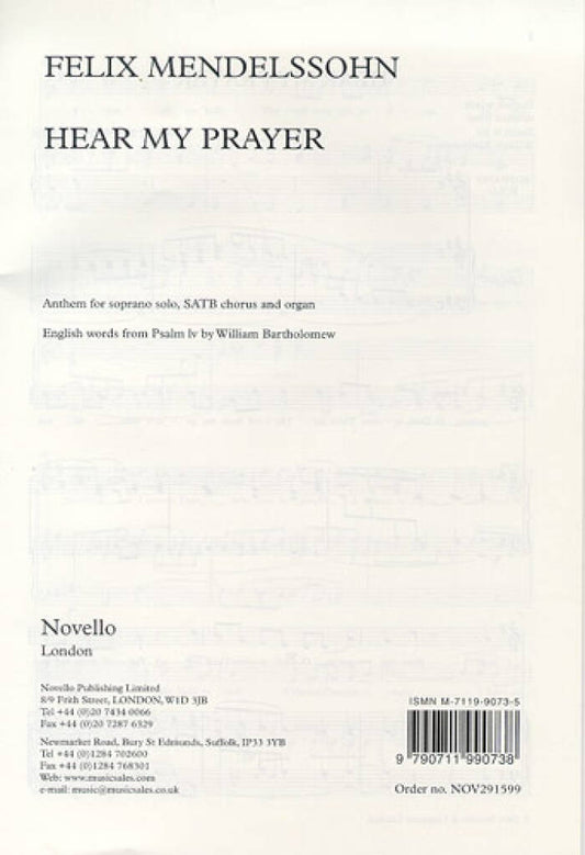 Hear My Prayer - F. Mendelssohn